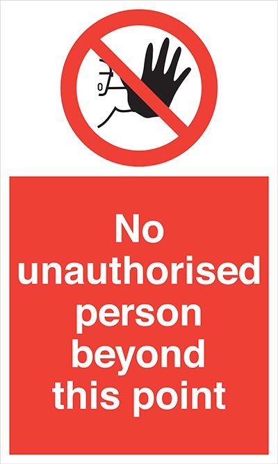 Floor Sign – No Unauthorised Person Beyond This Point | Allsigns