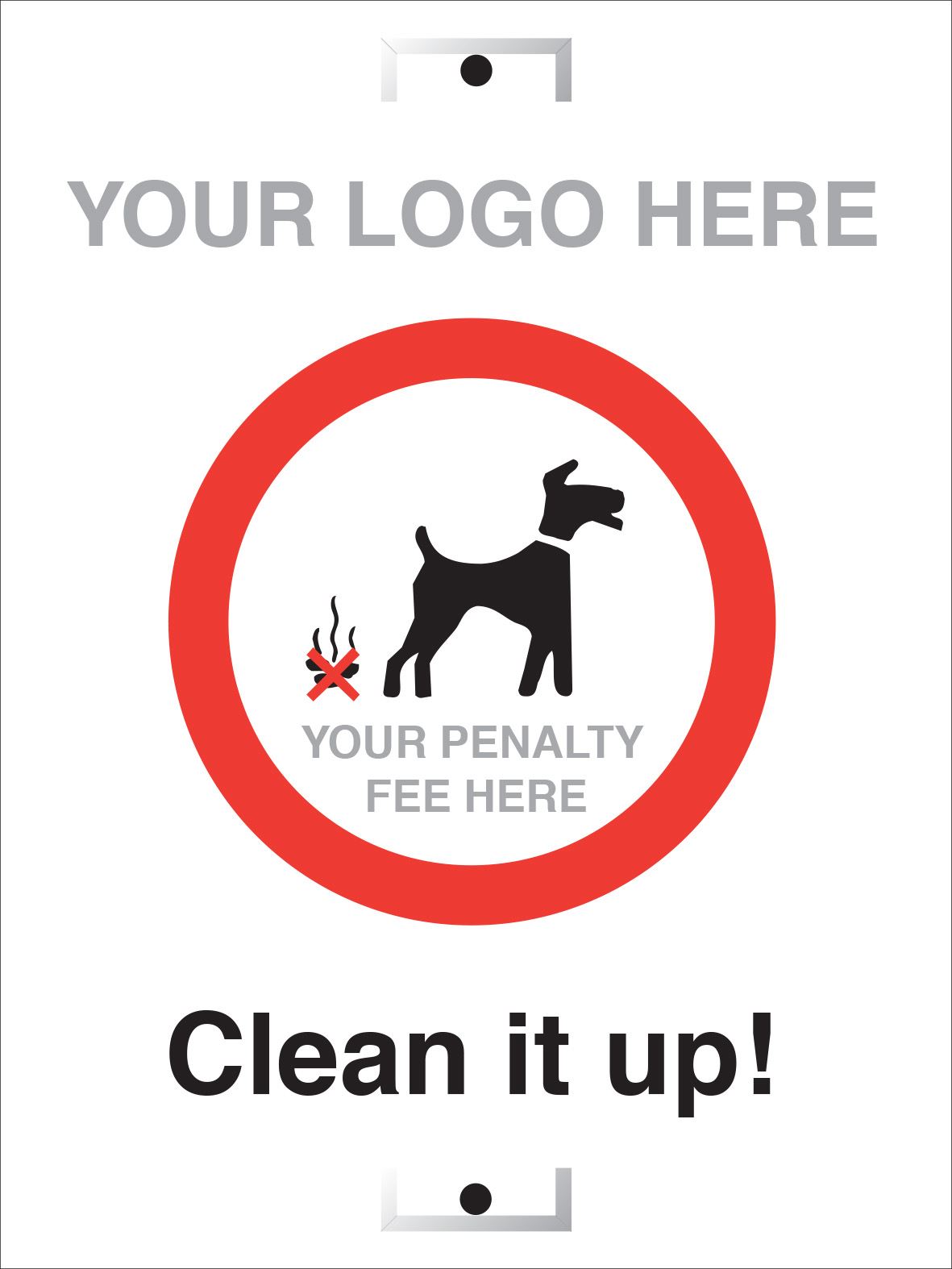 Dog Fouling – Clean It Up! – Add Your Penalty Fee &amp; Logo | Allsigns